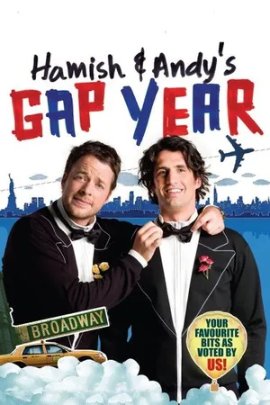 Hamish and Andy's Gap Year Poster