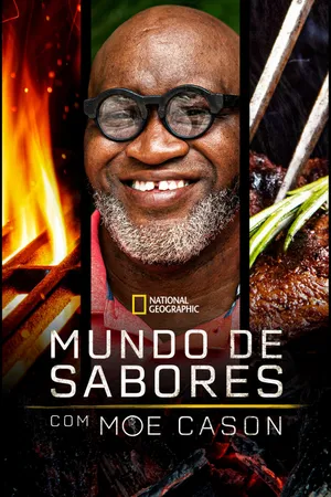 World of Flavor with Big Moe Cason Poster