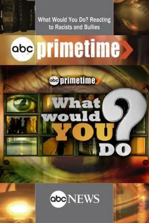 What Would You Do? Poster