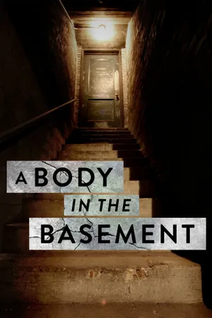 A Body in the Basement