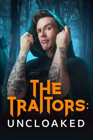 The Traitors: Uncloaked