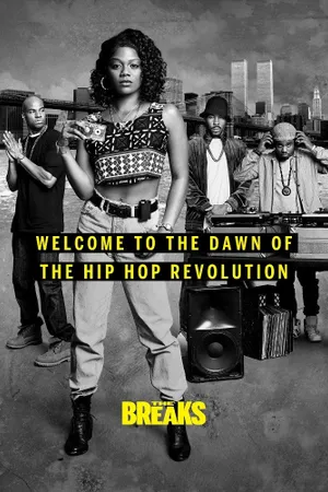 The Breaks Poster