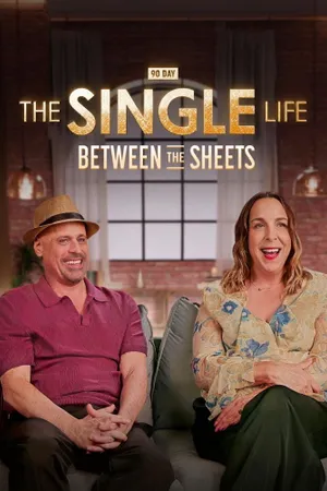 90 Day: The Single Life Between the Sheets Poster