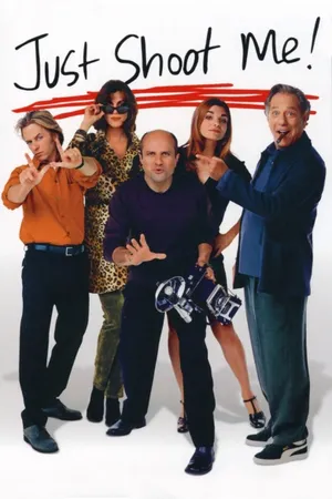 Just Shoot Me! Poster