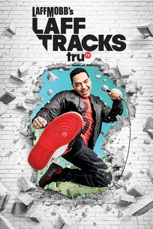 Laff Mobb's Laff Tracks Poster