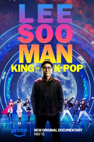 Lee Soo Man: King of K-Pop