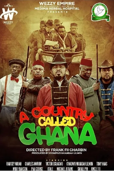 A Country Called Ghana