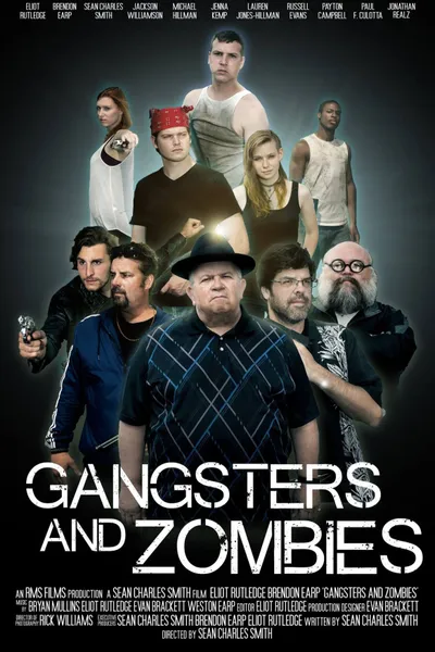 Gangsters and Zombies