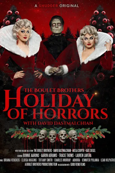 The Boulet Brothers' Holiday of Horrors
