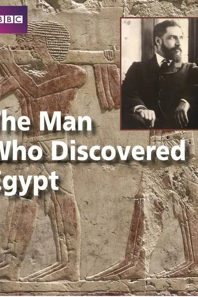 The Man Who Discovered Egypt