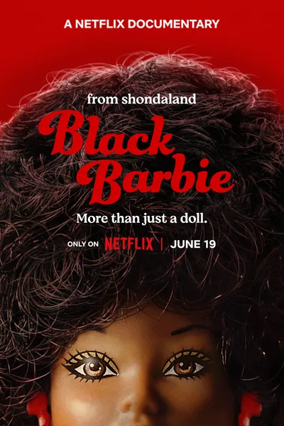 Black Barbie: A Documentary