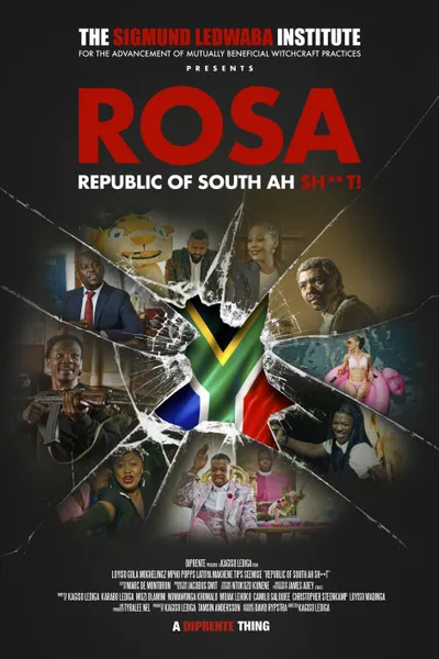 ROSA: Republic of South Ah Sh**t!