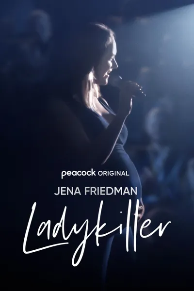 Jena Friedman: Ladykiller