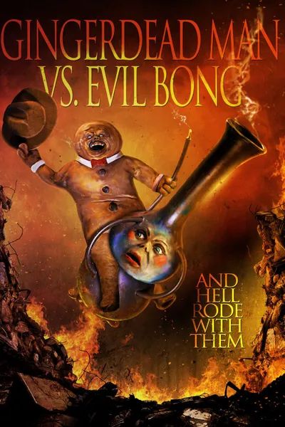 Gingerdead Man vs Evil Bong