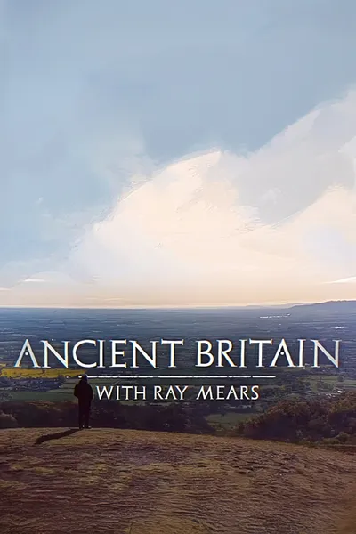 Ancient Britain with Ray Mears
