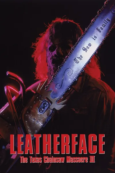 Leatherface: The Texas Chainsaw Massacre III