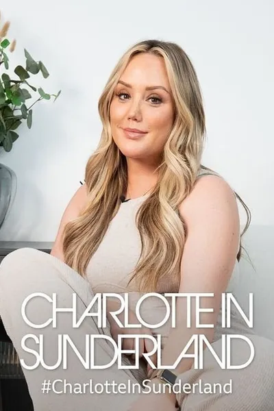Charlotte in Sunderland