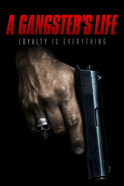 A Gangster's Life