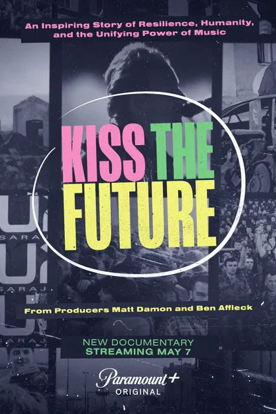 Kiss the Future