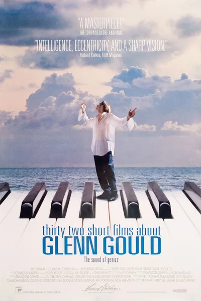 Thirty Two Short Films About Glenn Gould